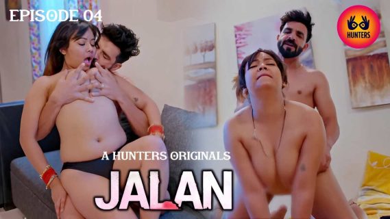 Jalan 2023 Hunters Originals Hindi Porn Web Series Ep 4
