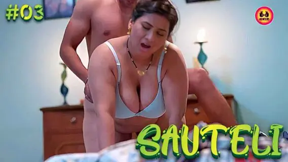 Sauteli 2023 Hunters Originals Hindi Hot Porn Web Series Ep 3