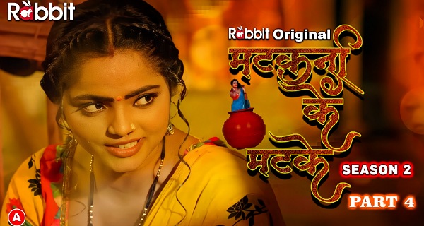 Matkani Ke Matke 3 2023 RabbitMovies Hindi Hot Web Series Ep 7