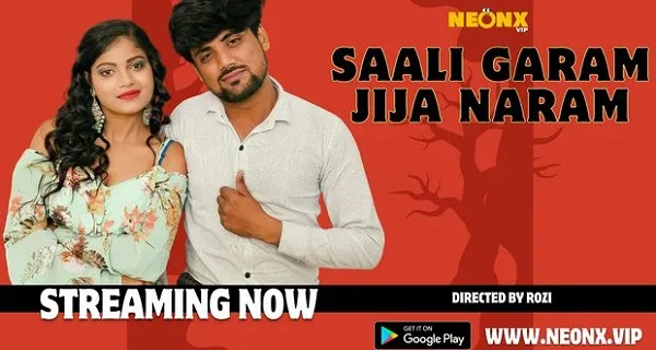 Saali Garam Jija Naram  2023 Neonx Vip Originals Hindi Uncut Video