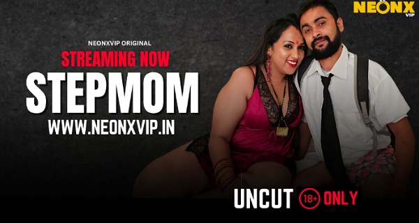 Stepmom 2025 Neonx Vip Hindi Uncut Hot Porn Video