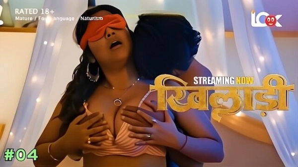 Khiladi 2025 Look Entertainment Hindi Hot Web Series Episode 4